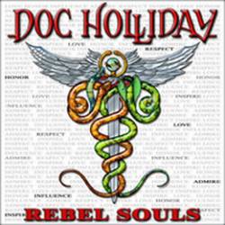 Doc Holliday : Rebel Souls